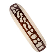 Pass-Port Tavola  Rough Neg Softie Skateboard